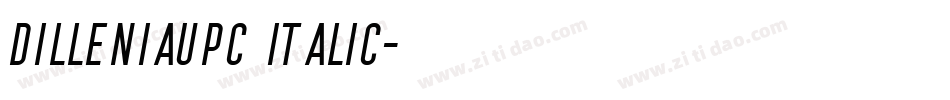 DilleniaUPC Italic字体转换